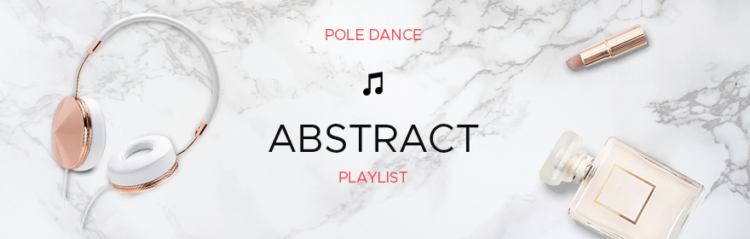 Boomkats pole dance playlist abstract